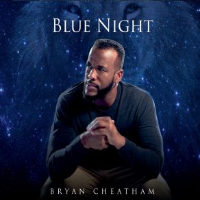 Download track Heart Of A Lion Bryan Cheatham