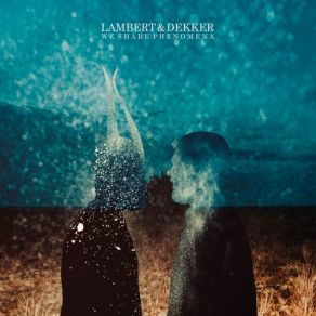 Download track Illuminate And Collide (Instrumental) ΟΡΓΑΝΙΚΟ, Lambert, Dekker