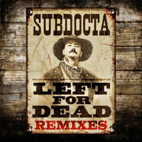 Download track Left For Dead (Shmani Remix; SubDoctaDavid Vance, Shmani