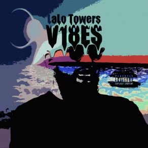 Download track Weed & Wine LaLo Towers