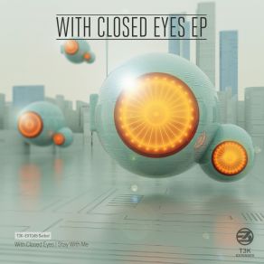 Download track With Closed Eyes Seibel