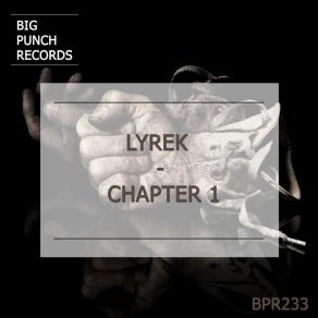 Download track Chapter 1 (Original Mix) Lyrek