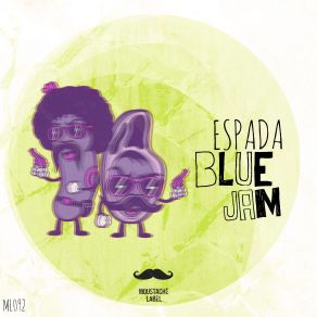 Download track Blue Jam Espada