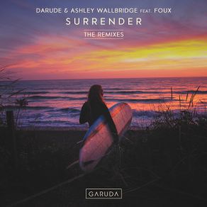 Download track Surrender (Nash Extended Remix) Ashley Wallbridge, Darude, Foux