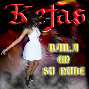 Download track Baila En Su Nube Kéfas