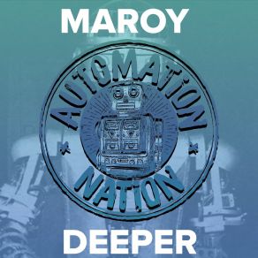 Download track Deeper (Original Mix) Maroy