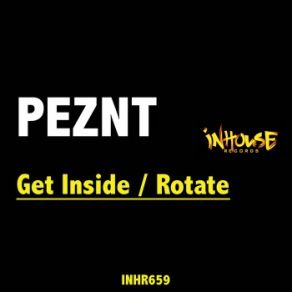 Download track Get Inside Peznt