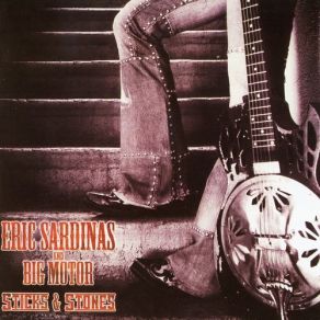 Download track Ratchet Blues Eric Sardinas, Big Motor