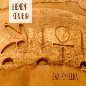 Download track Bienenkoenigin Eva Kyselka