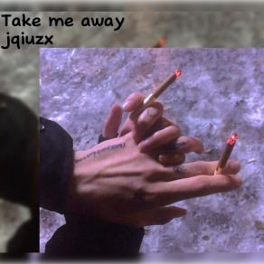 Download track Take Me Away (Speed Up) Jqiuzx