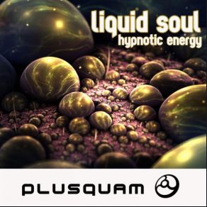 Download track Hypnotic Energy (Pop Art Remix) Liquid Soul