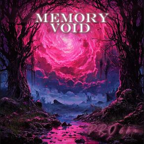 Download track Memory Void Slowed PRO6ka