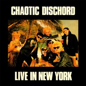 Download track Anarchy In Macy's (Live In New York) Chaotic Dischord