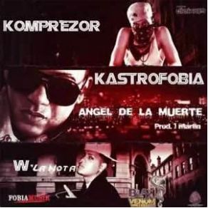 Download track Angel De La Muerte Kastrofobia, Kromprezor, W La Nota