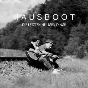 Download track Stillgelegtes Gleis Hausboot