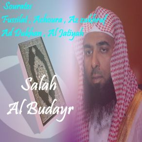 Download track Sourate Ad Dukhan (Quran) Salah Al Budayr