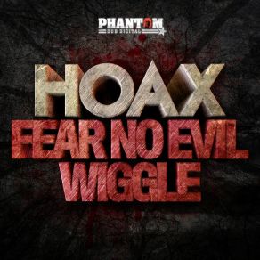 Download track Wiggle The Hoax