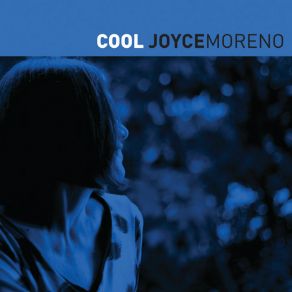 Download track The Shadow Of Your Smile Joyce Moreno