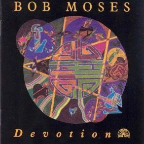 Download track Devotion Bob Moses