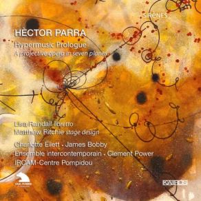 Download track Hypermusic Prologue: Plane I. Why This Confusion? Ensemble InterContemporain, IRCAM-Centre Pompidou