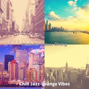 Download track Smart Ambiance For Outdoor Dining Chill Jazz Lounge Vibes