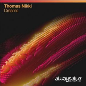 Download track Dreams (Extended Mix) Thomas Nikki