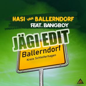 Download track Ballerndorf (Jägi Edit Extended Mix) BangboyJagi