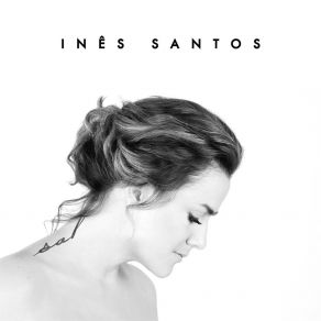 Download track Maria Do Mar Inês Santos