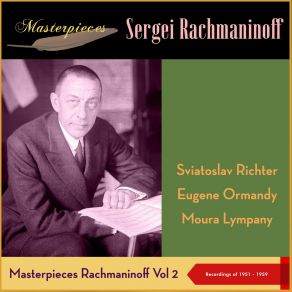 Download track Préludes, Op. 23, No. 5 In G Minor (Alla Marcia) Eugene Ormandy, Sviatoslav Richter, Moura Lympany