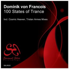 Download track 100 States Of Trance (Original Mix) Dominik Von Francois