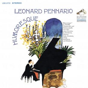 Download track 7 Morceaux De Salon, Op. 10, No. 5: Humoresque In G Major (Remastered) Leonard Pennario