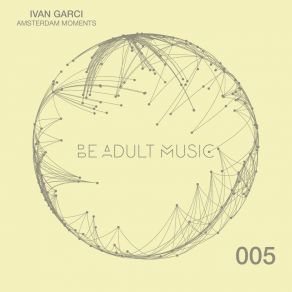 Download track Amsterdam Moments Ivan Garci