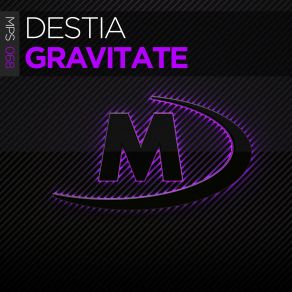 Download track Gravitate (Original Mix) Destia