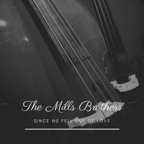 Download track Miss Otis Regrets Mills Brothers, The