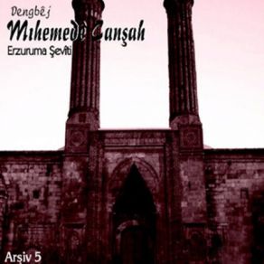 Download track Kewa Heşinamın Bedewe Dengbêj Mıhemedê Canşah