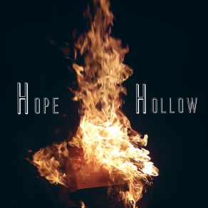 Download track The Way Things Go Hollow Hope