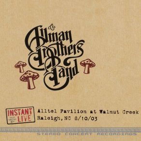 Download track Dreams (Live At Alltel Pavilion At Walnut Creek, Raleigh, Nc, 8 / 10 / 2003) The Allman BrothersNC, The 8