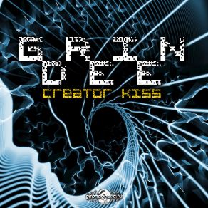 Download track Creator Kiss (Intro Mix) Grin Dee