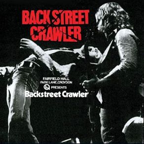 Download track It's A Long Way Down To The Top (Live, Fairfield Hall, Croydon, 15 June 1975) Back Street Crawler