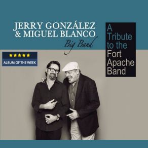 Download track Ugly Beauty Jerry Gonzalez, Miguel Blanco Big Band