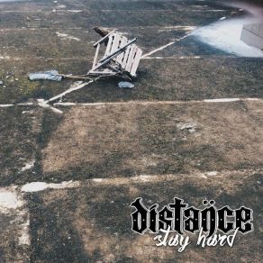 Download track Stay Hard The Distance