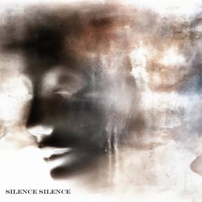 Download track Silence Silence 6ASTARD