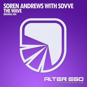 Download track The Wave (Radio Edit) Sovve, Soren Andrews