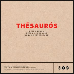 Download track THĒSAURÓS NO 3 [12 13] DHĒ Soren Kjaergaard, Jonas Westergaard, Peter Bruun