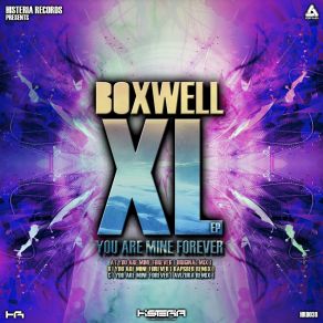 Download track You Are Mine Forever (Raspber Remix) Boxwell XL