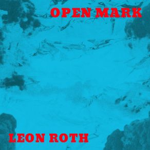 Download track Sweet Stranger Leon Roth