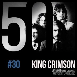 Download track Eptiaph (Greg Lake Vox) - Commentary King Crimson