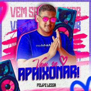 Download track Você Vai Me Amar Felipe Lessa