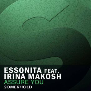 Download track Assure You (Original Mix) Essonita, Irina Makosh