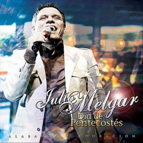 Download track Siempre Te Voy A Amar (En Vivo) Julio Melgar